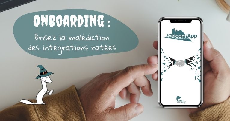 Comment casser la malédiction du mauvais onboarding ?